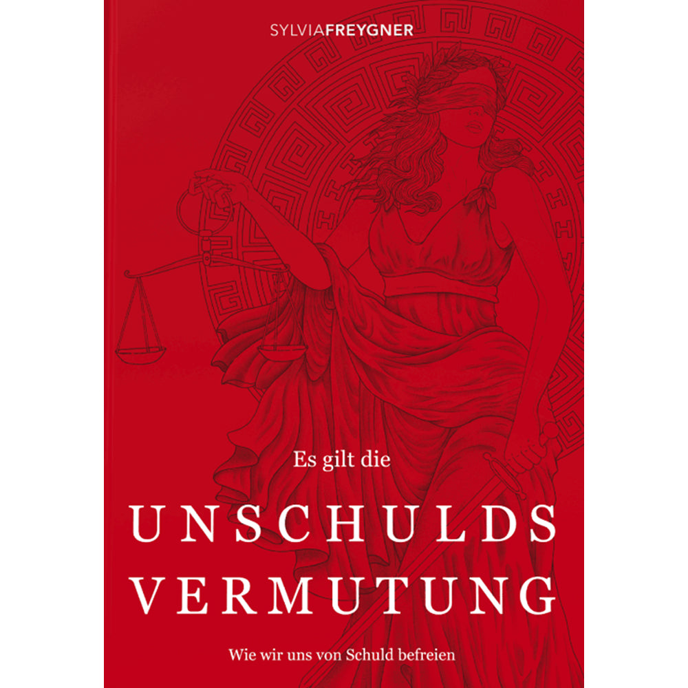 Es gilt die Unschuldsvermutung persönlich signiert Sylvia Freygner