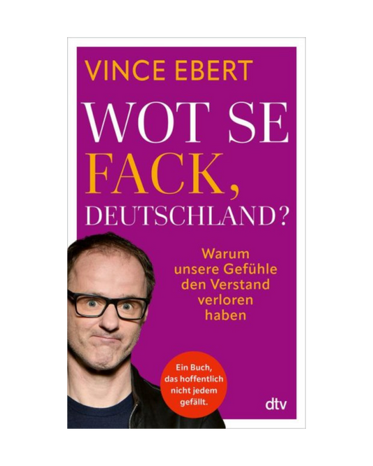 Wot Se Fack, Deutschland? persönlich signiert